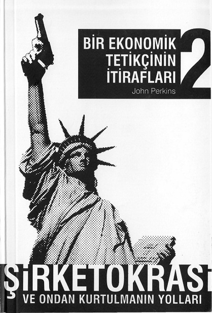 Bir Ekonomik Tetikçinin İtirafları 2