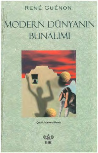 Modern Dünyanın Bunalımı