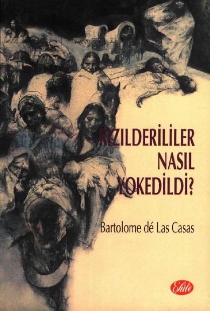 Kızılderililer Nasıl Yokedildi?