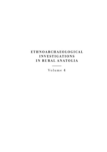 Ethnoarchaeological investigations in rural Anatolia