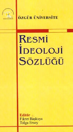 Özgür üniversite resmi ideoloji sözlüğü