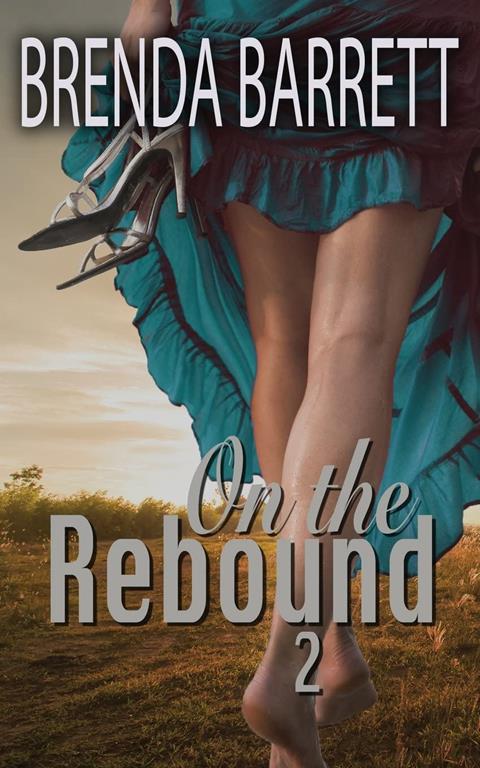 On The Rebound 2 (Rebound Series)