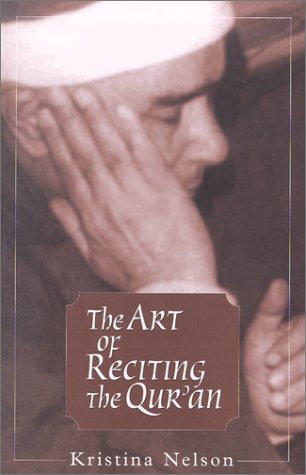 The Art of Reciting the Qur'an