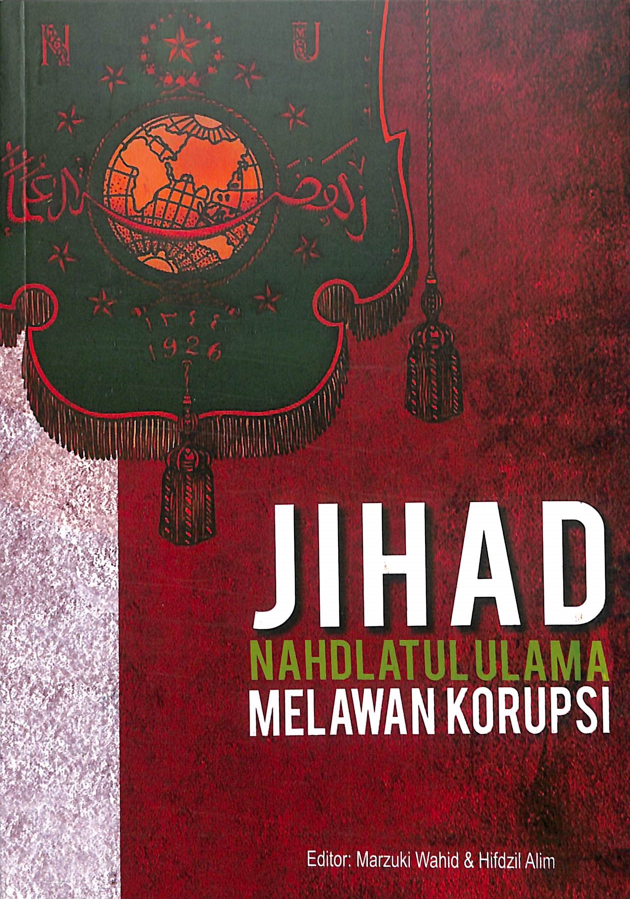 Jihad Nahdlatul Ulama melawan korupsi