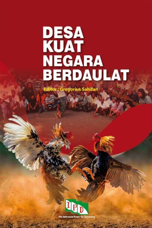 Desa kuat, negara berdaulat