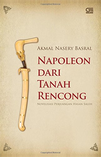 Napoleon dari Tanah Rencong