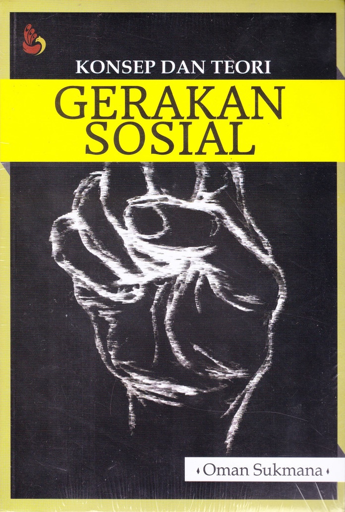 Konsep dan Teori Gerakan Sosial