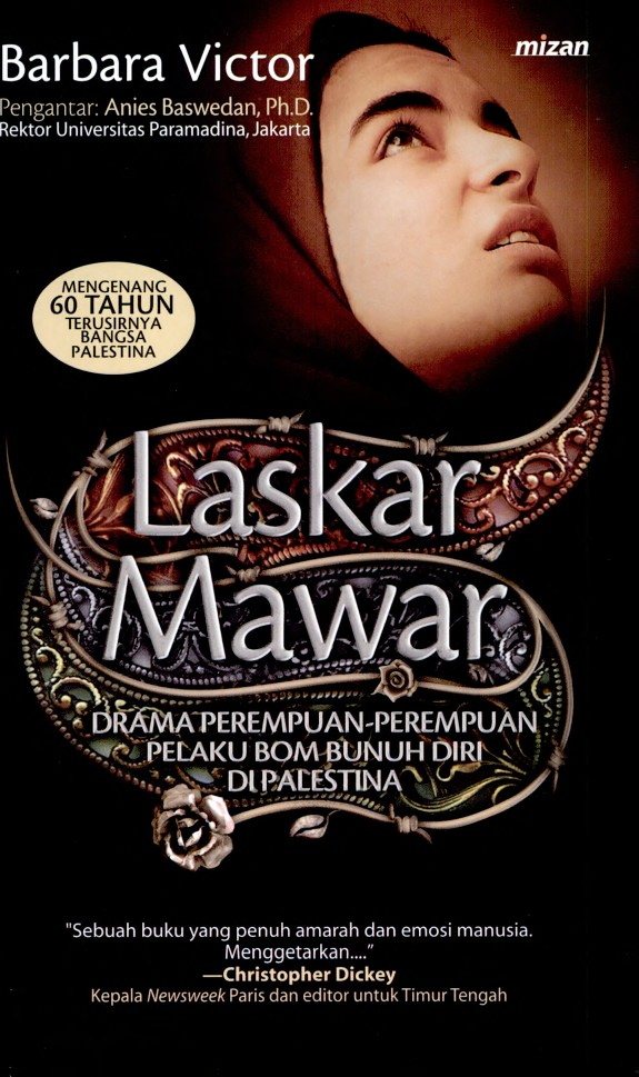 Laskar Mawar: Drama Perempuan-Perempuan Pelaku Bom Bunuh Diri di Palestina