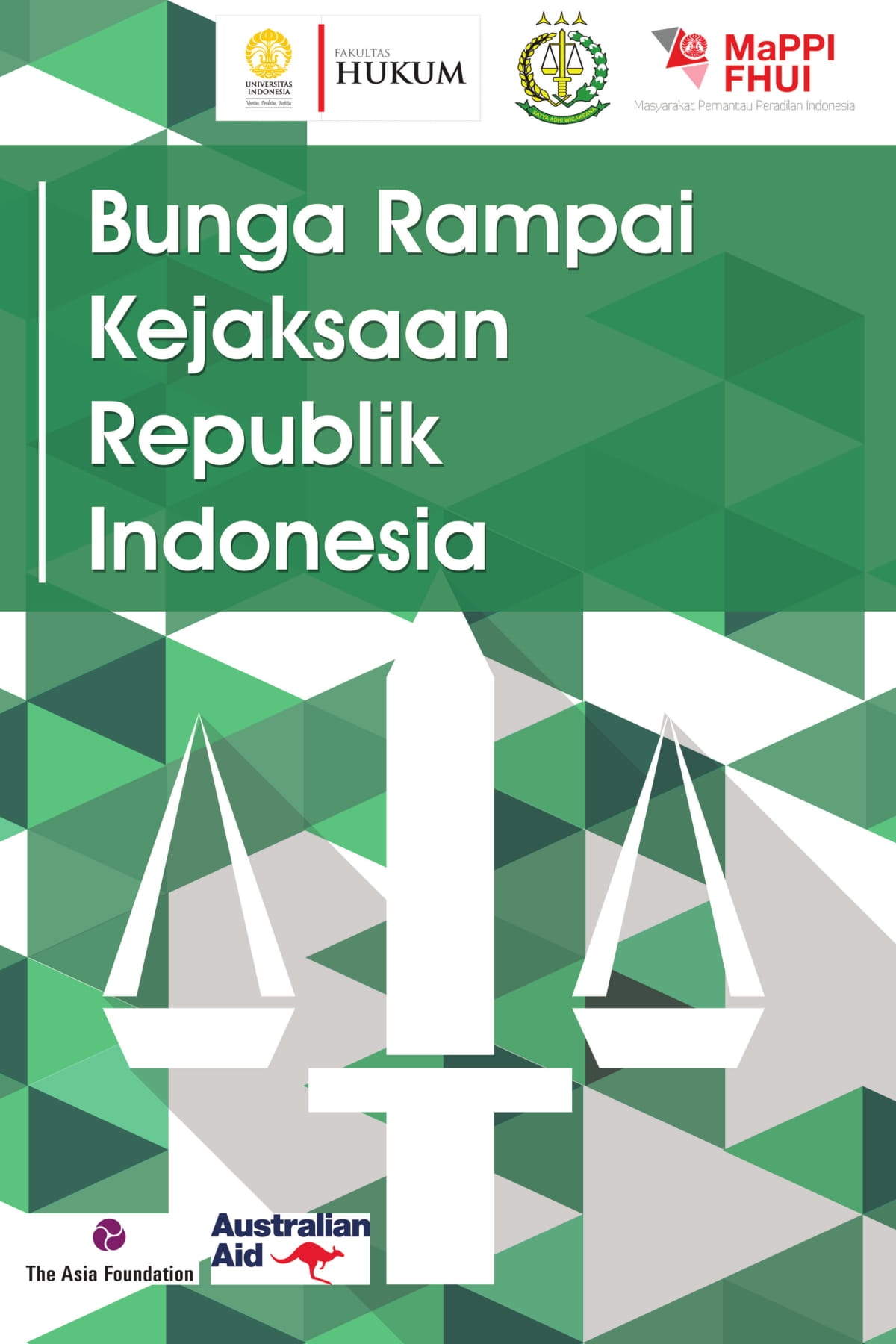 Bunga rampai Kejaksaan Republik Indonesia