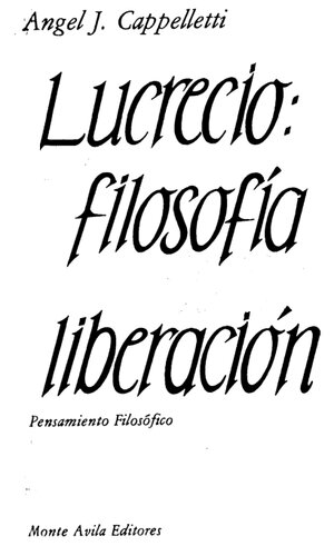 Lucrecio : la filosofía como liberación