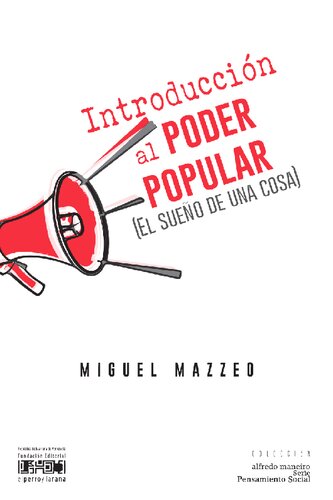 Introducción al poder popular (El sueño de una cosa)