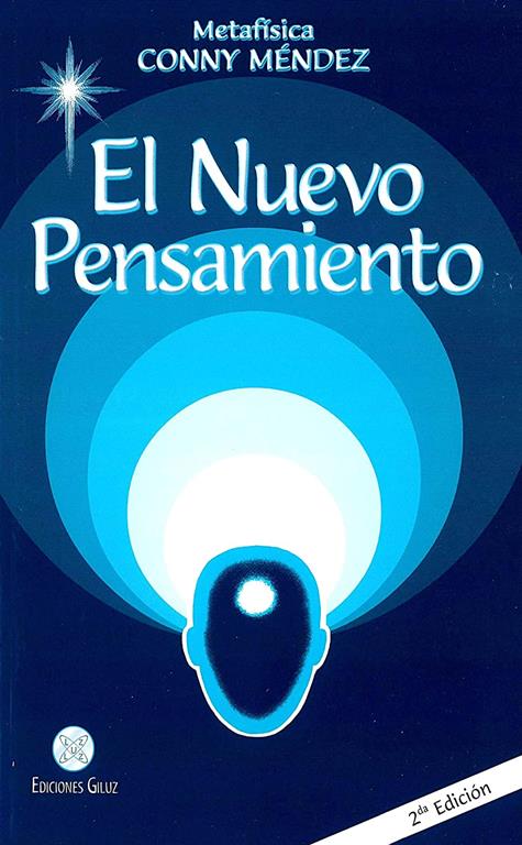 El Nuevo Pensamiento (Spanish Edition)