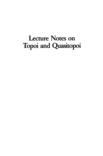 Lecture Notes on Topoi and Quasitopoi