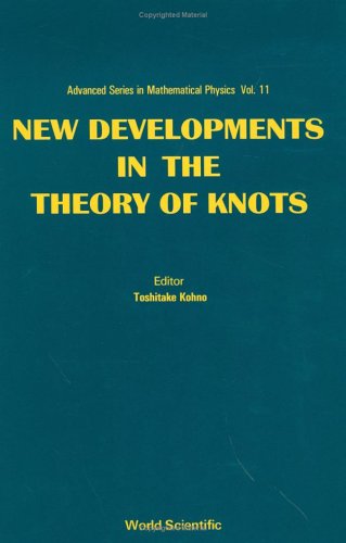 New Developments in the Theory of Knots