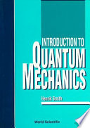 Introduction to Quantum Mechanics