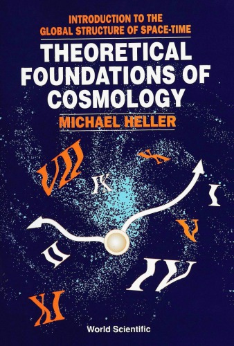 Theoretical Foundations Of Cosmology