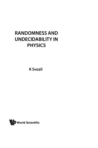 Randomness &amp; Undecidability In Physics