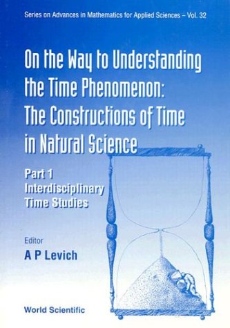 On the Way to Understanding the Time Phenomenon