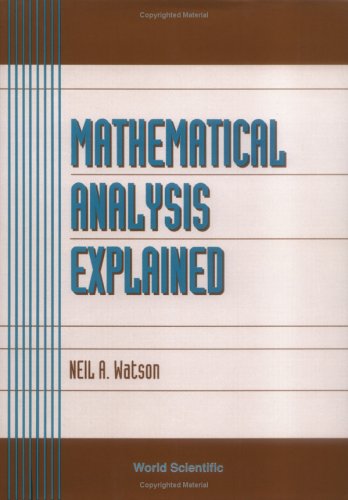 Mathematical Analysis Explained