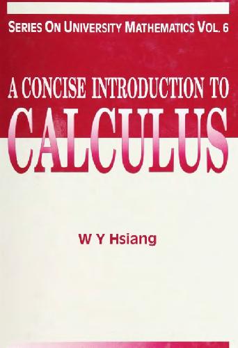 A Concise Introduction to Calculus