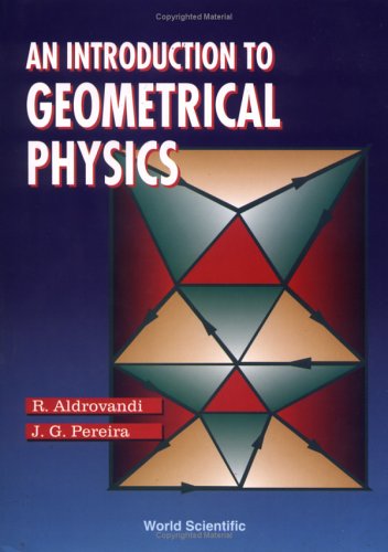 An Introduction to Geometrical Physics