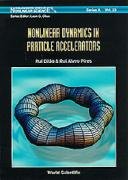 Nonlinear Dynamics in Particle Accelerat