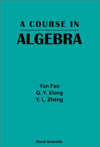 A Course in Algebra