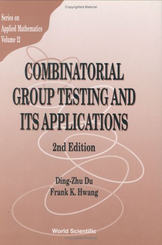 Combinatorial Group Testing and Its Applications (2nd Edition)