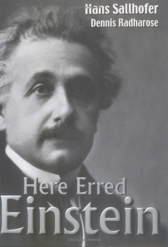 Here Erred Einstein