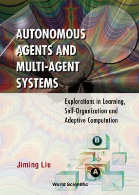 Autonomous Agents and Multi-Agent Systems