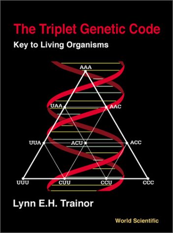 Triplet Genetic Code, The