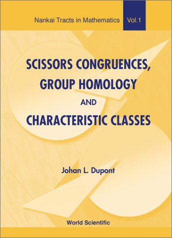 Scissors Congruences, Group Homology &amp; Characteristic Classes