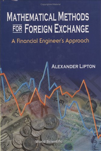 Mathematical Methods For Foreign Exchange