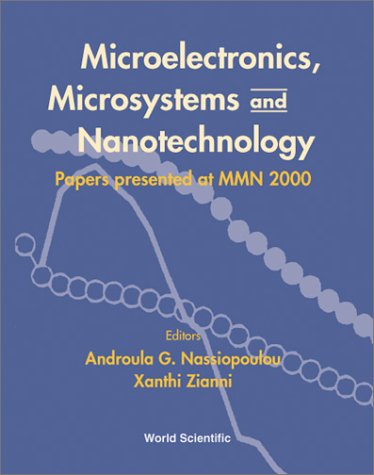 Microelectronics, Microsystems and Nanotechnology