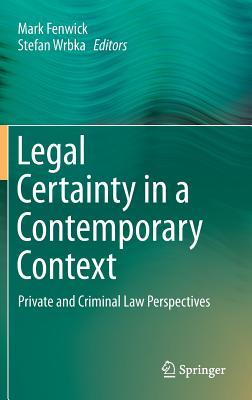 Legal Certainty in a Contemporary Context