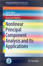 Nonlinear Principal Component Analysis and Its Applications