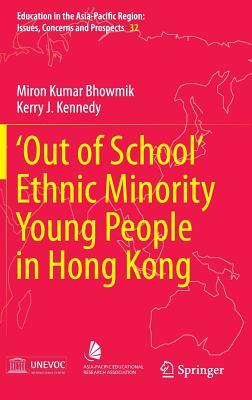 Out of School Ethnic Minority Young People in Hong Kong