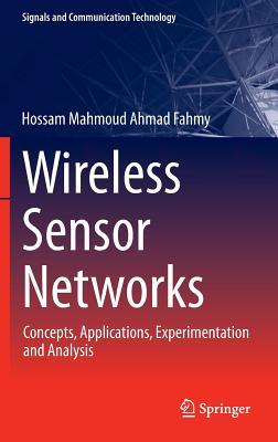 Wireless Sensor Networks