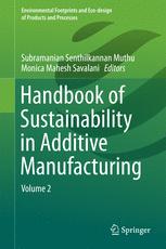 Handbook of Sustainability in Additive Manufacturing Volume 2