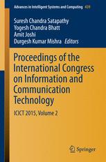 Proceedings of the International Congress on Information and Communication Technology ICICT 2015, Volume 2