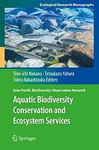 Aquatic Biodiversity Conservation and Ecosystem Services