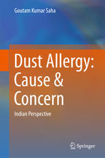 Dust Allergy: Cause & Concern : Indian Perspective