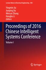 Proceedings of 2016 Chinese Intelligent Systems Conference Volume I