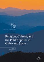 Religion, culture, and the public sphere in China and Japan