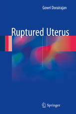 Ruptured Uterus