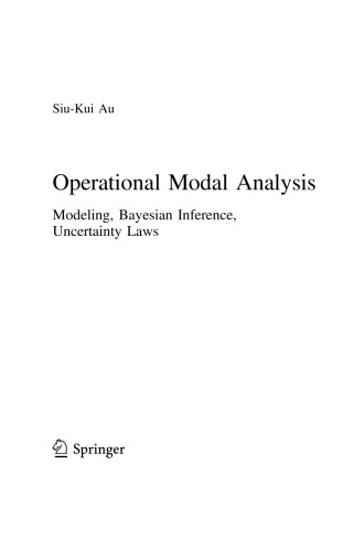 Operational Modal Analysis : Modeling, Bayesian Inference, Uncertainty Laws