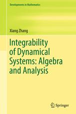 Integrability of dynamical systems : algebra and analysis