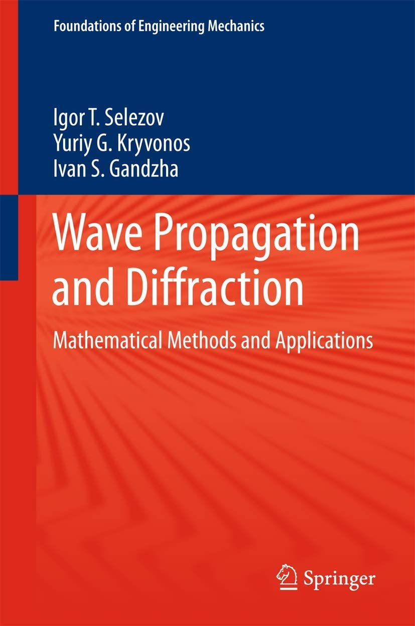 Wave Propagation and Diffraction