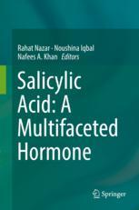 Salicylic acid : a multifaceted hormone