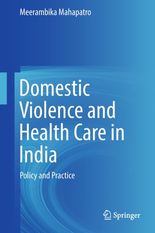 Domestic violence and health care in India : policy and practice